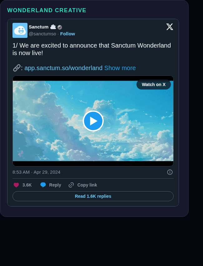 Sanctum tweet embed screenshot showing the Wonderland creative video starting frame